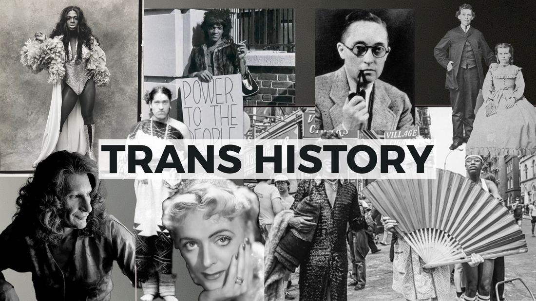 Trans History: A Legacy That Shaped Today