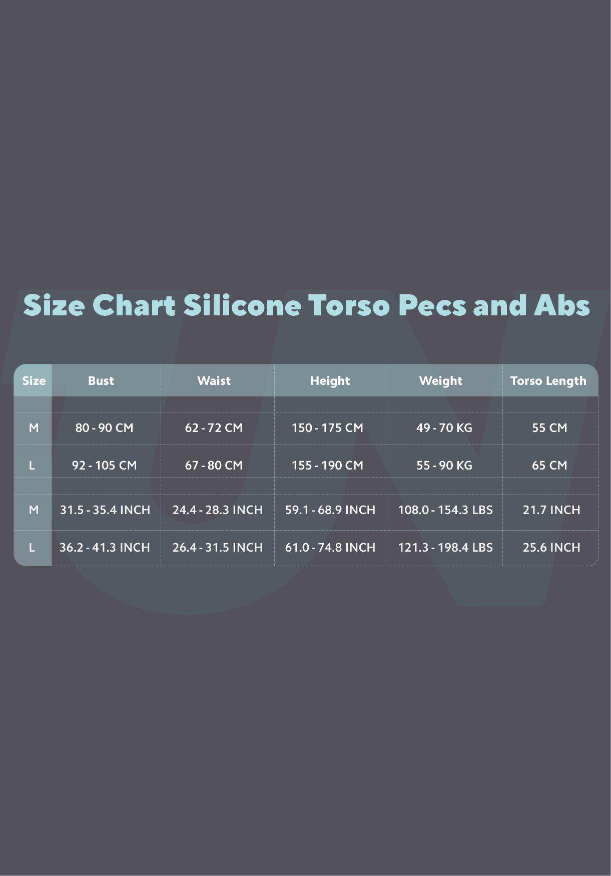 Size Chart for Silicone Torso with Pecs and Abs